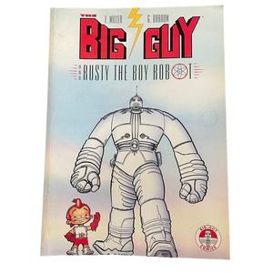 FIRST EDITION - Rusty the Boy Robot by Geof Darrow and Frank Miller - Dark Horse